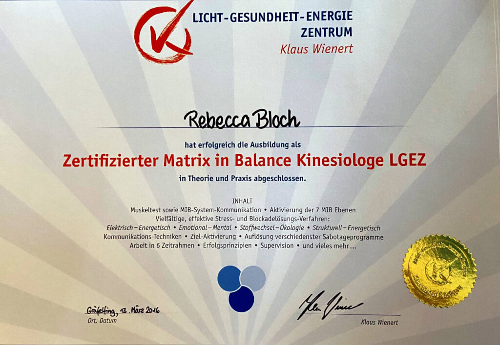 Rebecca Bloch, Matrix in Balance Zertifikat